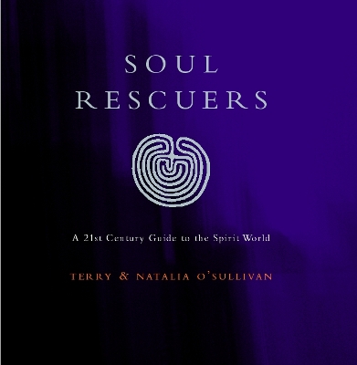 Soul Rescuers - O'Sullivan, Terry, and O'Sullivan, Natalia