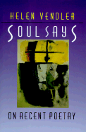 Soul Says: On Recent Poetry