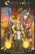 Soulfire, Volume One