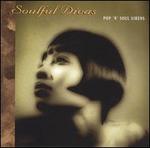 Soulful Divas, Vol. 1: Pop 'N Soul Sirens