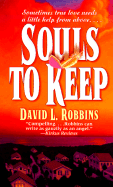 Souls to Keep - Robbins, David L