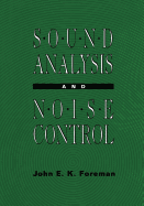 Sound Analysis and Noise Control