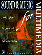 Sound and music for multimedia