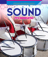 Sound: It's Energetic