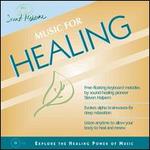 Sound Medicine: Music for Healing