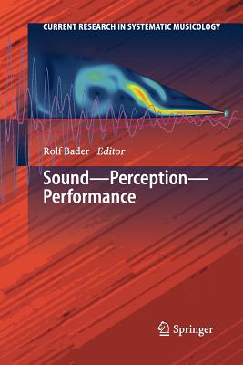 Sound - Perception - Performance - Bader, Rolf (Editor)