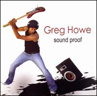 Sound Proof - Greg Howe