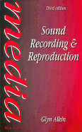 Sound Recording and Reproduction - Alkin, Glyn