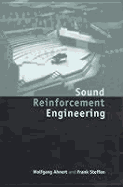 Sound Reinforcement Engineering: Fundamentals and Practice