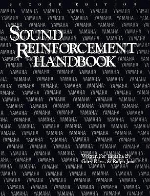 Sound Reinforcement Handbook - Davis, Gary, Dr. (Composer), and Jones, Ralph (Composer)