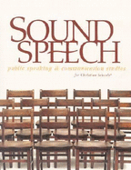 Sound Speech: Public Speaking & Communication Studies for Christian Schools