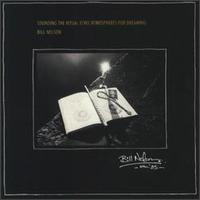 Sounding the Ritual Echo - Bill Nelson