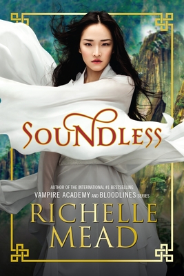 Soundless - Mead, Richelle