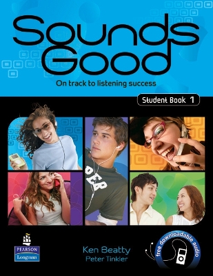 Sounds Good Level 1 Students Book - Beatty, Ken, and Tinkler, Peter
