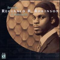 Sounds in Silhouette - Reginald R. Robinson