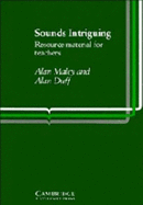 Sounds Intriguing Teacher's Book: Resource Material for Teachers