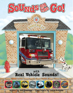 Sounds on the Go!: With Real Vehicle Sounds