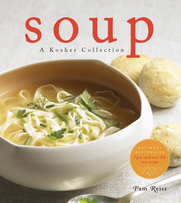 Soup: A Kosher Collection - Reiss, Pam