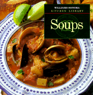 Soups - Kolpas, Norman, and Wertz, Laurie (Editor)