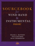 Sourcebook for Wind Band and Instrumental Music