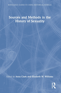 Sources and Methods in the History of Sexuality