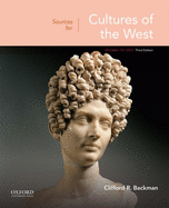 Sources for Cultures of the West: Volume 1: To 1750