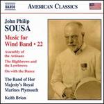 Sousa: Music for Wind Band, Vol. 22