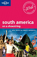 South America on a Shoestring