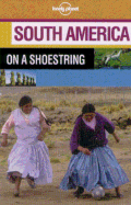 South America on a Shoestring