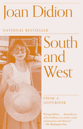 South and West: From a Notebook