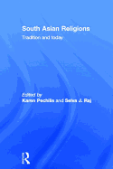 South Asian Religions: Tradition and Today