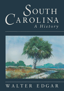 South Carolina a History