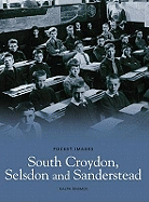 South Croydon, Selsden and Sanderstead: Pocket Images