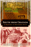 South from Granada: A Sojourn in Southern Spain