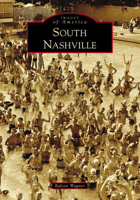 South Nashville - Wagner, Ralcon L