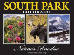 South Park, Colorado: [Nature's Paradise]