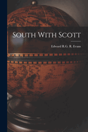 South With Scott