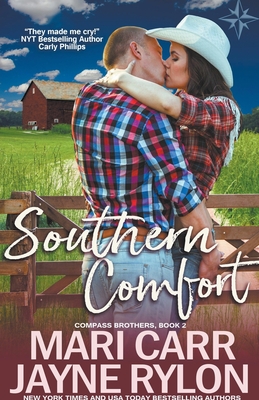 Southern Comfort - Carr, Mari, and Rylon, Jayne