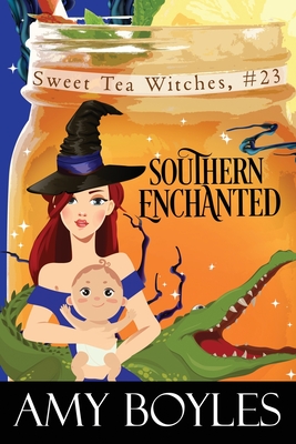 Southern Enchanted - Boyles, Amy
