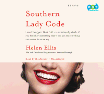 Southern Lady Code: Essays