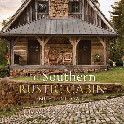 Southern Rustic Cabin - Followill, Emily (Photographer)