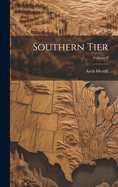 Southern Tier; Volume 2