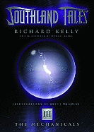 Southland Tales: Mechanicals