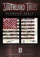 Southland Tales: Two Roads Diverge