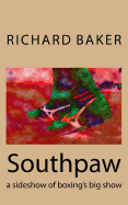 Southpaw: a sideshow of boxing's big show