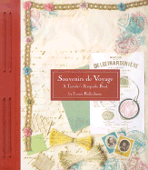 Souvenirs de Voyage: A Traveler's Keepsake Book