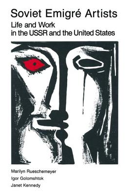 Soviet Emigre Artists - Rueschemeyer, Marilyn