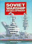 Soviet Warship Development