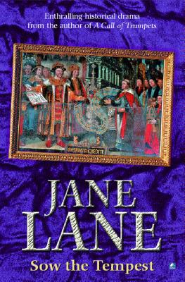 Sow the Tempest - Lane, Jane