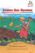 Sowing and Growing